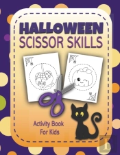 Halloween Scissor Skills Activity Book For Kids