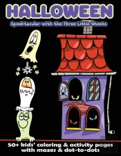 Halloween Spooktacular With The Three Little Ghosts