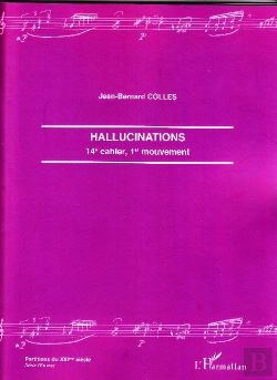 Bertrand.pt - Hallucinations ; 14e Cahier, 1er Mouvement