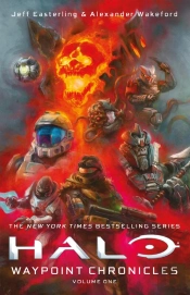 Halo: Waypoint Chronicles: Volume One
