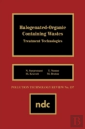 Halogenated-Organic Containing Waste