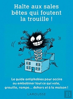 Bertrand.pt - Halte Aux Sale Betes Qui Foutent La Trouille !