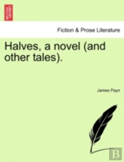 Bertrand.pt - Halves, A Novel (And Other Tales).