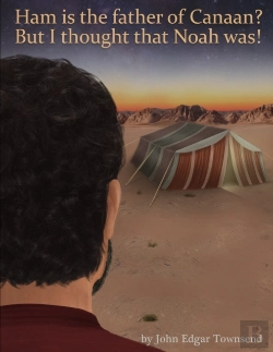 Bertrand.pt - Ham Is The Father Of Canaan? But I Thought That Noah Was!