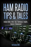 Ham Radio Tips & Tales