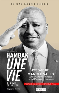 Bertrand.pt - Hamed Bakayoko Hambak Une Vie Au Service De La Nation