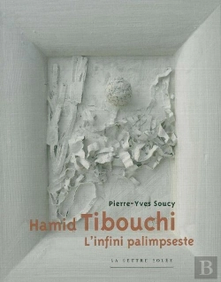 Bertrand.pt - Hamid Tibouchi ; L'Infini Palimpseste