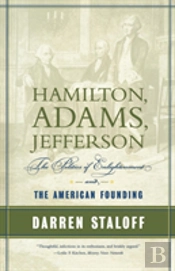 Hamilton, Adams, Jefferson