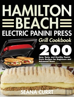 Bertrand.pt - Hamilton Beach Electric Panini Press Grill Cookbook
