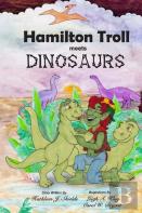 Hamilton Troll Meets Dinosaurs