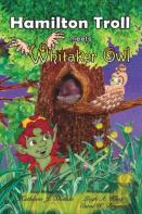 Hamilton Troll Meets Whitaker Owl