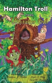 Hamilton Troll Meets Whitaker Owl