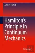 Hamiltonâ€™S Principle In Continuum Mechanics