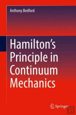 Bertrand.pt - Hamiltonâ€™S Principle In Continuum Mechanics