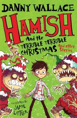 Bertrand.pt - Hamish And The Terrible Terrible Christmas And Other Stories