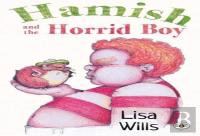 Hamish & The Horrid Boy