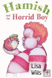 Hamish & The Horrid Boy