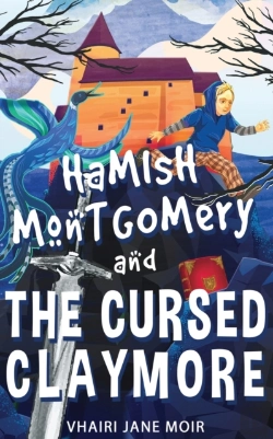 Bertrand.pt - Hamish Montgomery And The Cursed Claymore