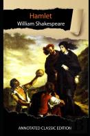 Hamlet By William Shakespeare Annotated Classic Edition