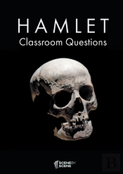 Hamlet Classroom Questions