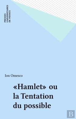 Bertrand.pt - Hamlet Ou La Tentation Du Possible. Essai