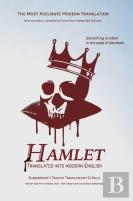 Hamlet Translated Into Modern English