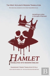 Hamlet Translated Into Modern English