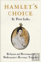 Hamlet'S Choice