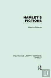 Hamlet'S Fictions