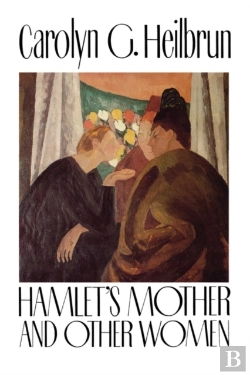 Bertrand.pt - Hamlet'S Mother And Other Women