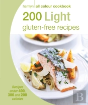 Hamlyn All Colour Cookery: 200 Light Gluten-Free Recipes