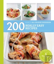 Hamlyn All Colour Cookery: 200 Really Easy Recipes