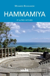 Hammamiya Et Autres Histoires