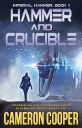 Hammer And Crucible