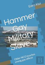 Hammer - Gay Military Slave