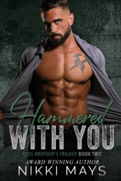 Hammered With You