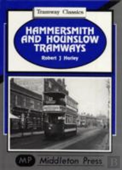 Bertrand.pt - Hammersmith And Hounslow Tramways
