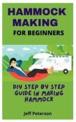 Hammock Making For Beginners