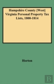 Hampshire County (West) Virginia Personal Property Tax Lists, 1800-1814
