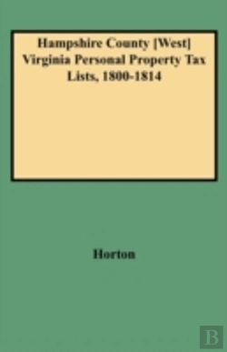 Bertrand.pt - Hampshire County (West) Virginia Personal Property Tax Lists, 1800-1814