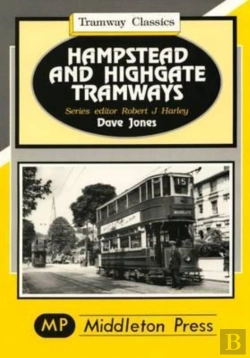 Bertrand.pt - Hampstead And Highgate Tramways