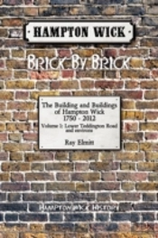 Hampton Wick: Brick By Brick