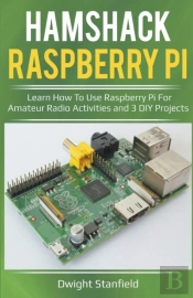 Hamshack Raspberry Pi: Learn How To Use