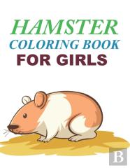 Hamster Coloring Book For Girls