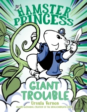 Hamster Princess: Giant Trouble