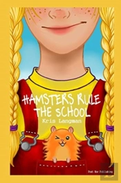 Hamsters Rule The School