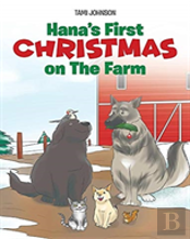 Hana'S First Christmas On The Farm