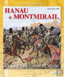 Bertrand.pt - Hanau & Montmirail ; La Garde Donne Et Vainc