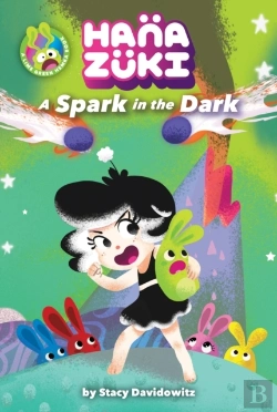 Bertrand.pt - Hanazuki: A Spark In The Dark