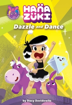 Bertrand.pt - Hanazuki: Dazzle And Dance: (A Hanazuki Chapter Book)